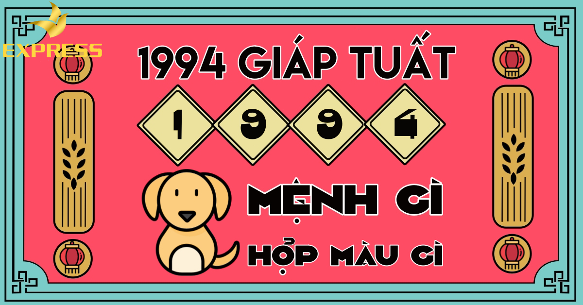 Người sinh năm 1994 hợp với người tuổi gì?