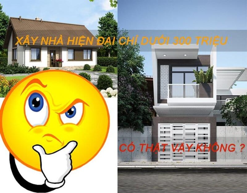 Có thể xây nhà 2 tầng với 300 triệu không?