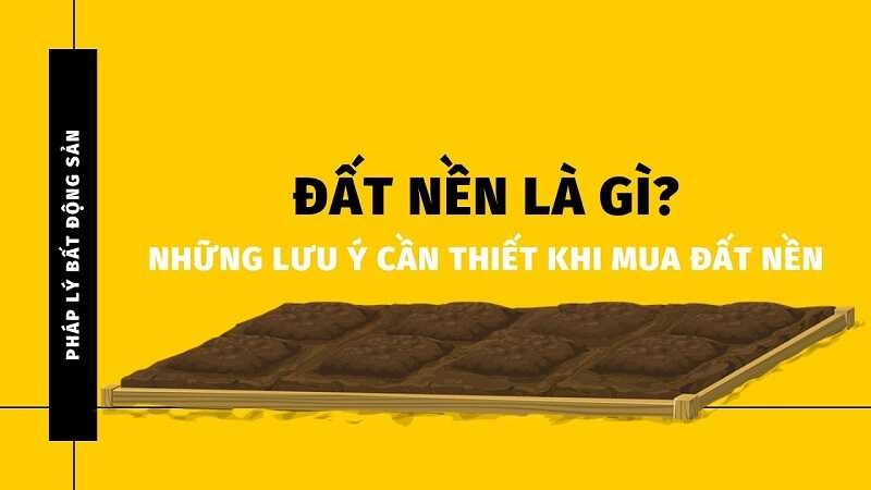 Những lưu ý khi mua đất nền