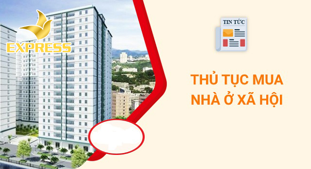 Thủ tục mua nhà ở xã hội