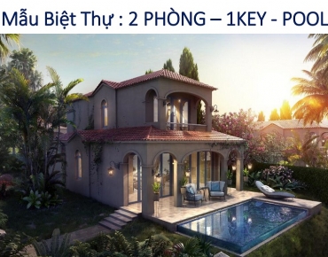 BIỆT THỰ 2PN - 1 KEY