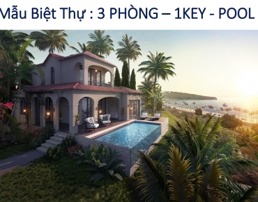 BIỆT THỰ 3PN -1KEY