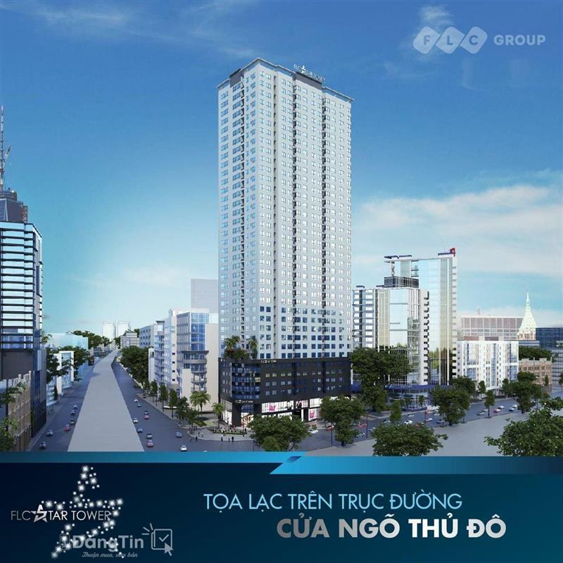 THÔNG TIN DỰ ÁN FLC STAR TOWER - 418 QUANG TRUNG