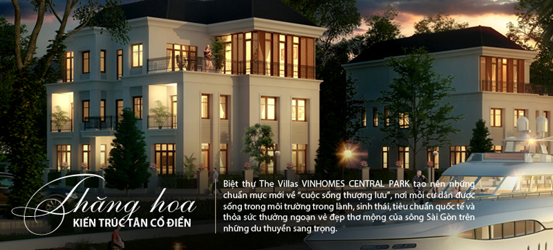 CUỘC SỐNG THƯỢNG LƯU TẠI VILLAS VINHOMES TÂN CẢNG