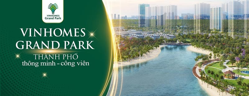 Vinhomes Grand Park thành phố thông minh công viên đáng sống nhất việt nam