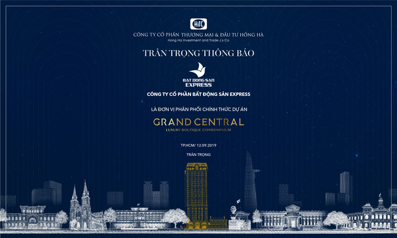 Công ty CP Bất Động Sản Express là đơn vị phân phối chính thức dự án Grand Central